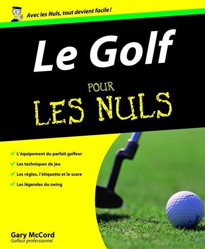 Le golf pour les nuls