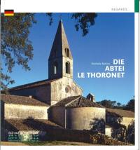 Die Abtei Le Thoronet