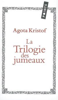 La trilogie des jumeaux