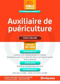 Auxiliaire de puériculture : tout-en-un : concours 2017-2018