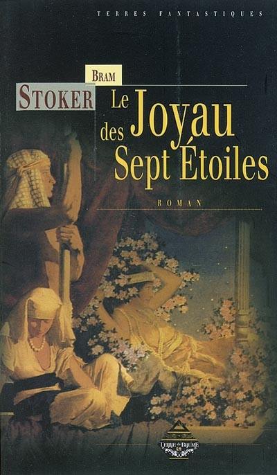 Le joyau des sept étoiles