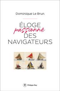 Eloge passionné des navigateurs