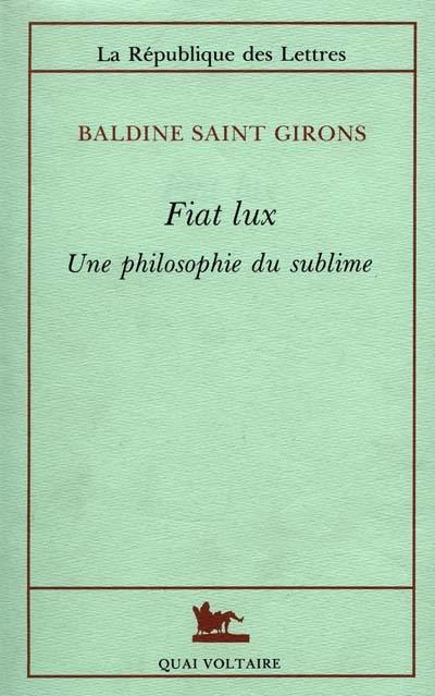 Fiat lux : une philosophie du sublime