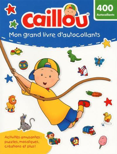 Caillou : mon grand livre d'autocollants