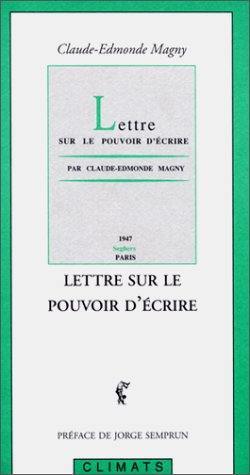 Lettre sur le pouvoir d'écrire