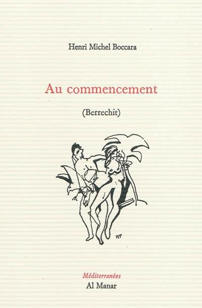 Au commencement : Berrechit