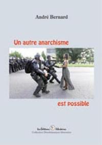 Un autre anarchisme est possible