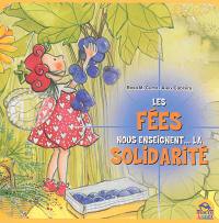 Les fées nous enseignent... la solidarité