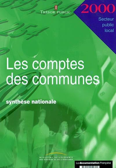 Les comptes des communes 2000 : synthèse nationale