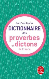 Le dictionnaire des proverbes et des dictons de France