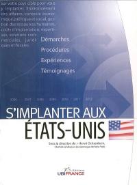 S'implanter aux Etats-Unis