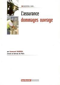 L'assurance dommages ouvrage