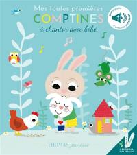 Mes toutes premières comptines à chanter avec bébé