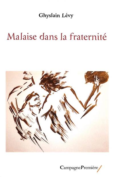 Malaise dans la fraternité