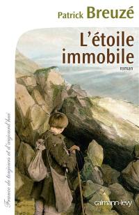 L'étoile immobile