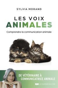 Les voix animales : comprendre la communication animale