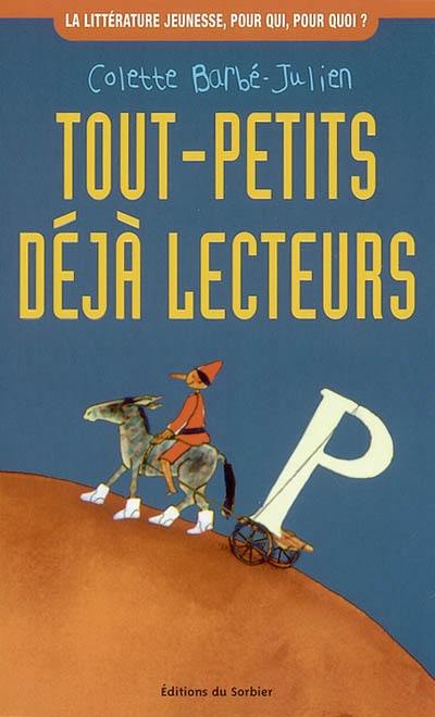 Tout-petits, déjà lecteurs