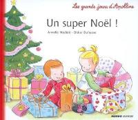 Un super Noël !