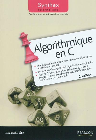 Algorithmique en C Algorithmique en C