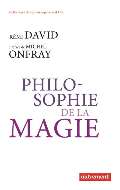 Philosophie de la magie