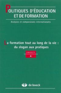 Politiques d'éducation et de formation, n° 1 (2002). La formation tout au long de la vie : du slogan aux pratiques