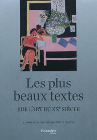 Les plus beaux textes sur l'art du XXe siècle