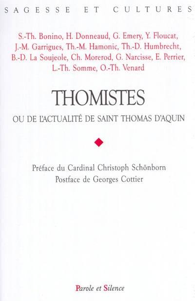 Thomistes ou de l'actualité de saint Thomas d'Aquin