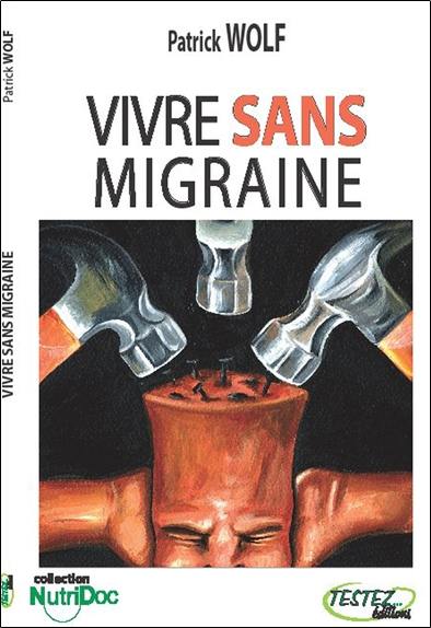 Vivre sans migraine