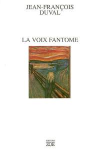 La Voix fantôme