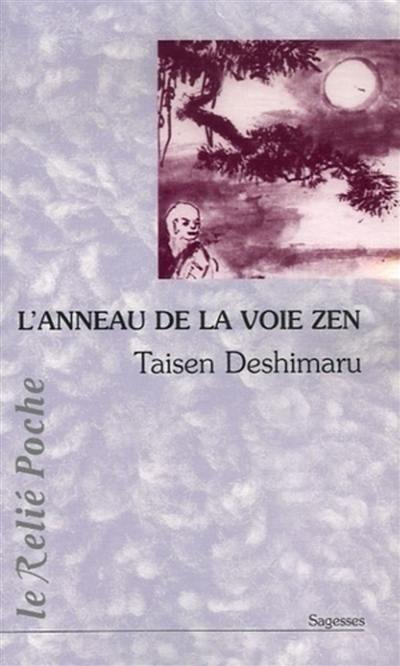 L'anneau de la voie zen