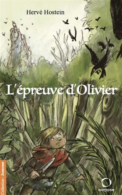 L'épreuve d'Olivier