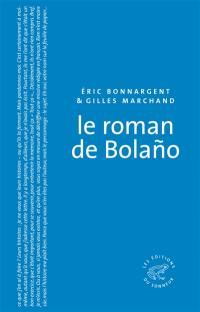 Le roman de Bolano