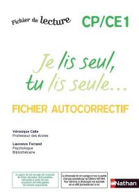 Je lis seul, tu lis seule CP-CE1 : fichier autocorrectif