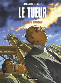 Le Tueur. Vol. 10. Le coeur à l'ouvrage