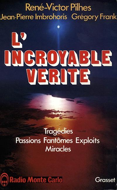 L'Incroyable Vérité