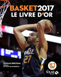 Basket 2017 : le livre d'or