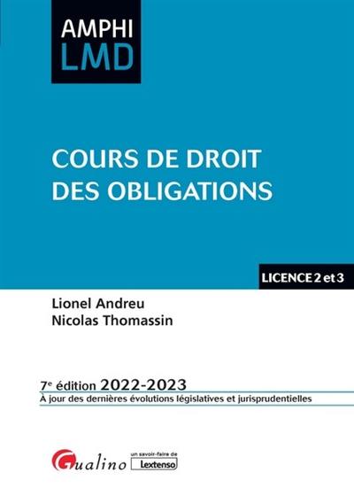 Cours de droit des obligations : licence 2 et 3 : 2022-2023