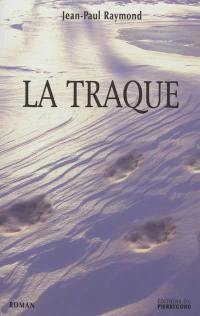 La traque