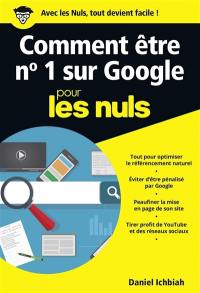 Comment être n°1 sur Google pour les nuls