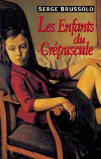 Les enfants du crépuscule