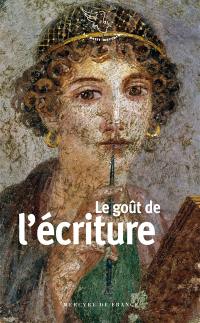 Le goût de l'écriture