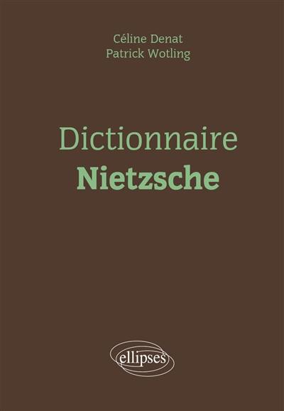 Dictionnaire Nietzsche