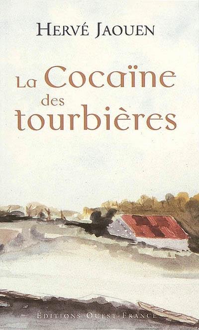 La cocaïne des tourbières