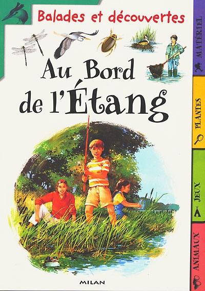 Au bord de l'étang