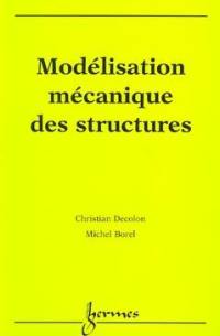 Modélisation mécanique des structures