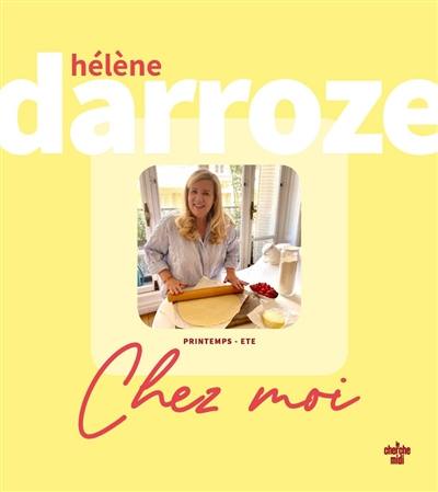 Chez moi : printemps-été