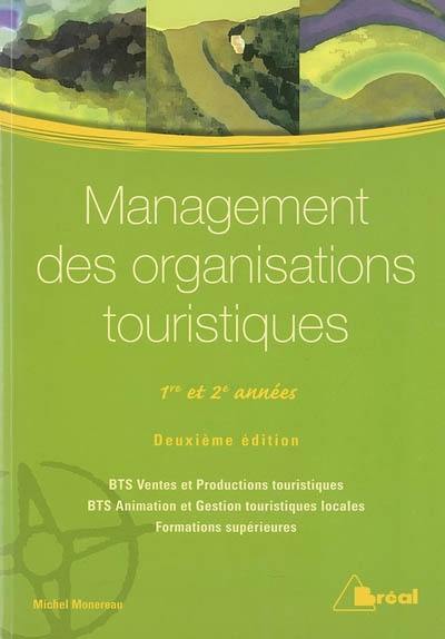 Management des organisations touristiques : 1re et 2e années