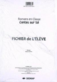 Contes sur toi, Serge Boëche : fichier de l'élève