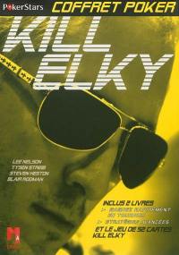 Kill Elky : coffret poker