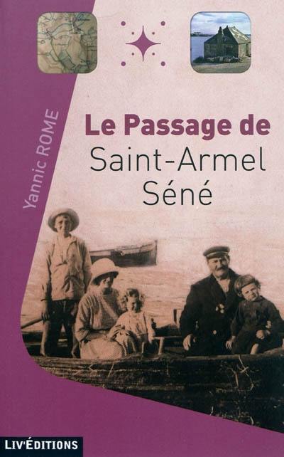 Le passage de Saint-Armel-Séné